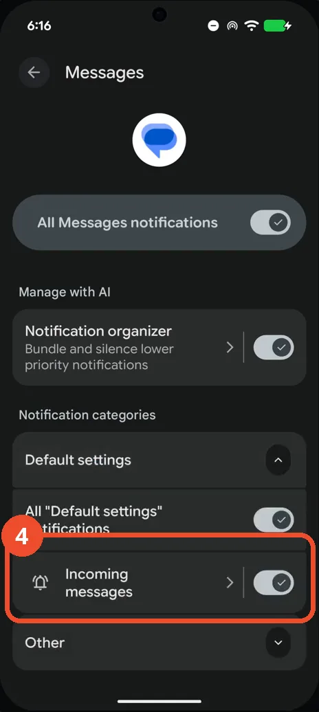 Tap Incoming messages under Default settings