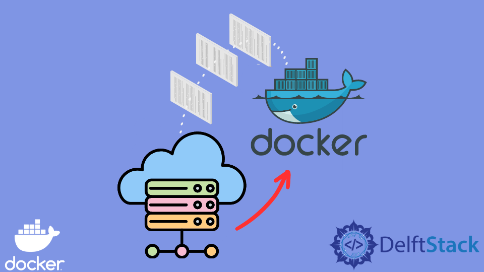 将文件从主机复制到 Docker 容器