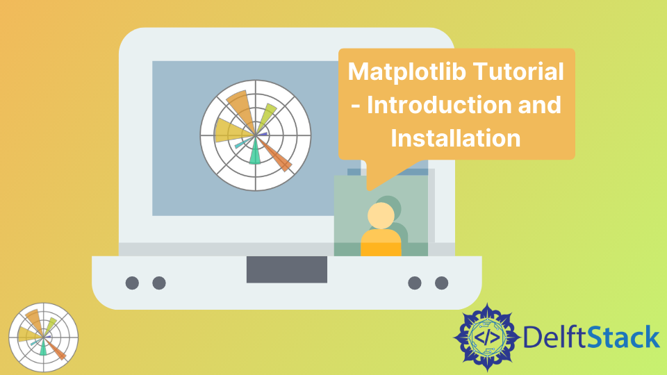 Matplotlib 教程 - 簡介和安裝