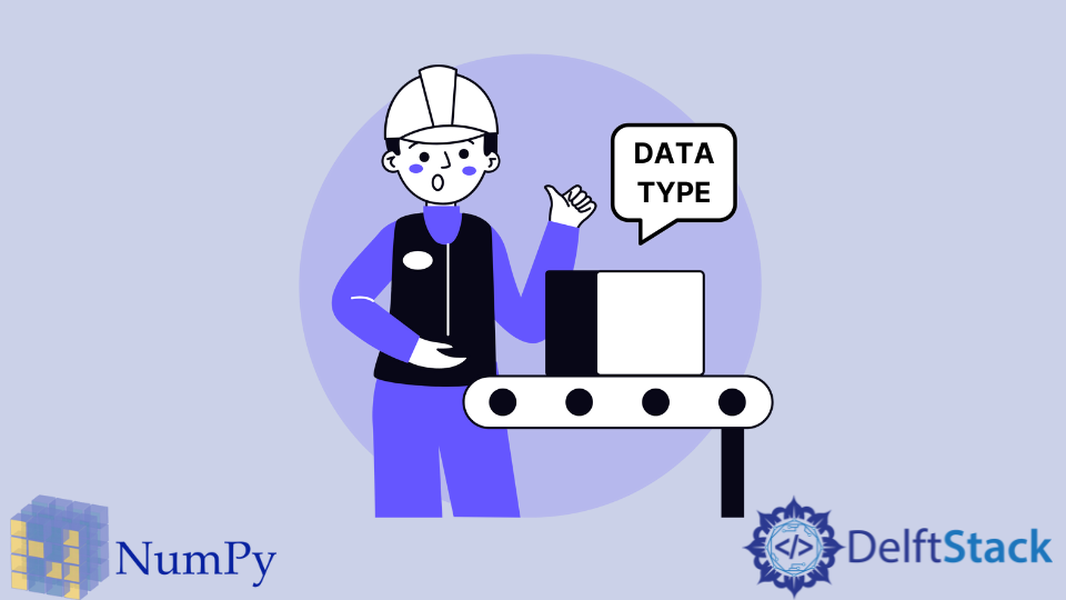 NumPy 資料型別和轉換