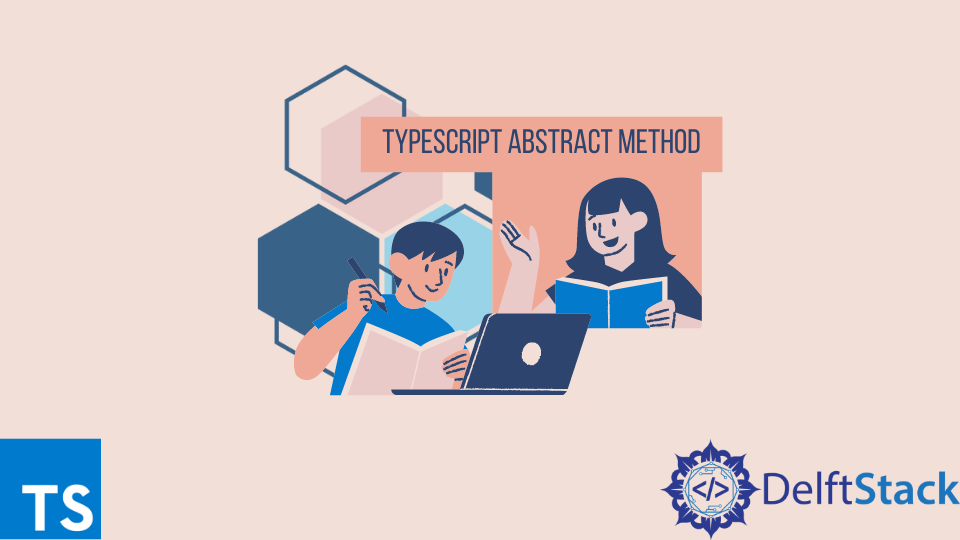 TypeScript 中的抽象方法
