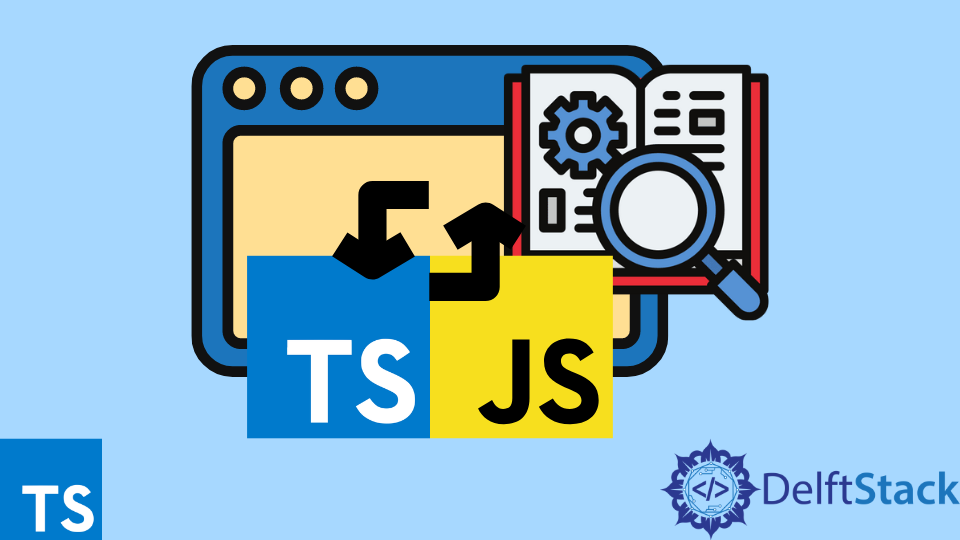 JavaScript 和 TypeScript 中的类型转换